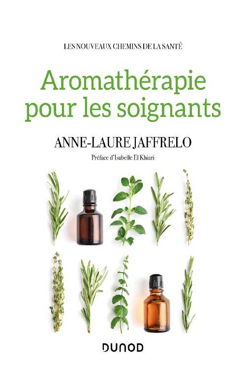 Aromatherapie pour les soignant - Anne-Laure Jaffrelo